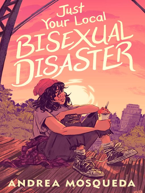 Title details for Just Your Local Bisexual Disaster by Andrea Mosqueda - Wait list